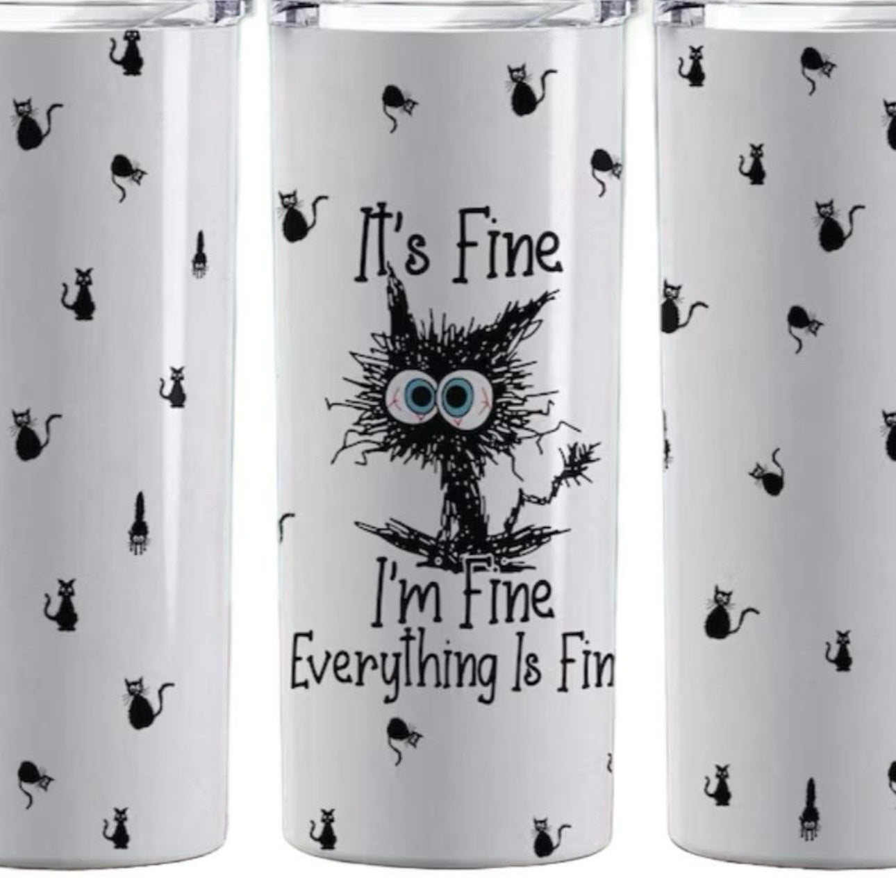 I’m fine, everything is fine cat tumbler