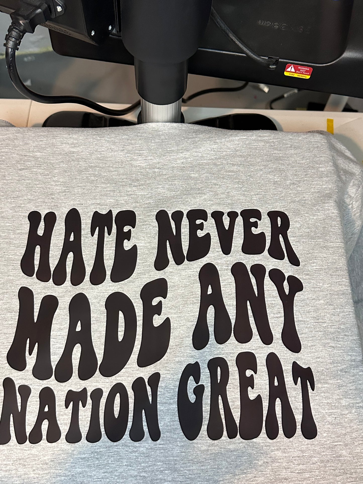 Hate never made any nation great t-shirt